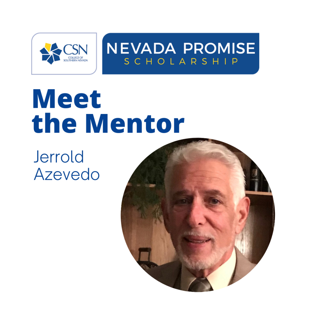 CSN Nevada Promise Mentor-Jerrold Azevedo
