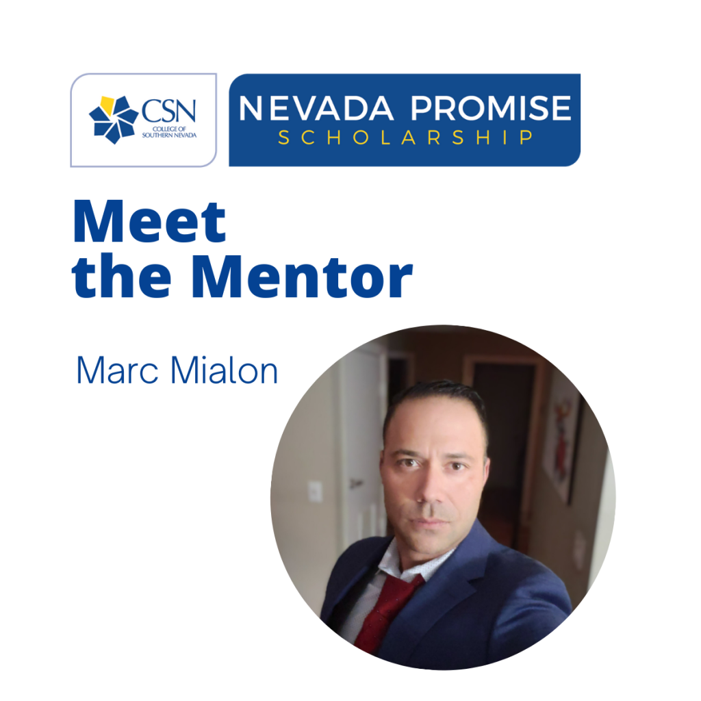 CSN Nevada Promise Mentor- Marc Mialon