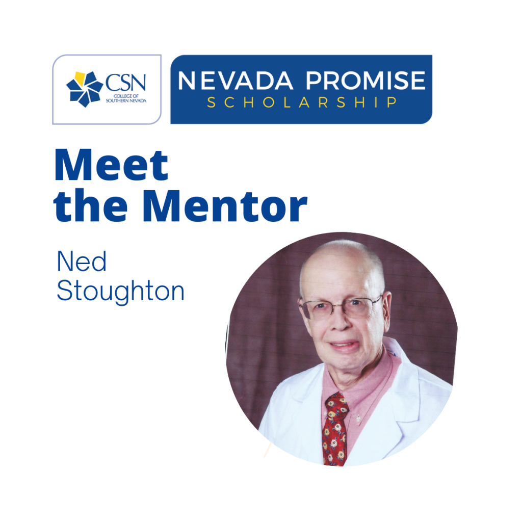 Nevada Promise Mentor- Ned Stoughton MD, MPH